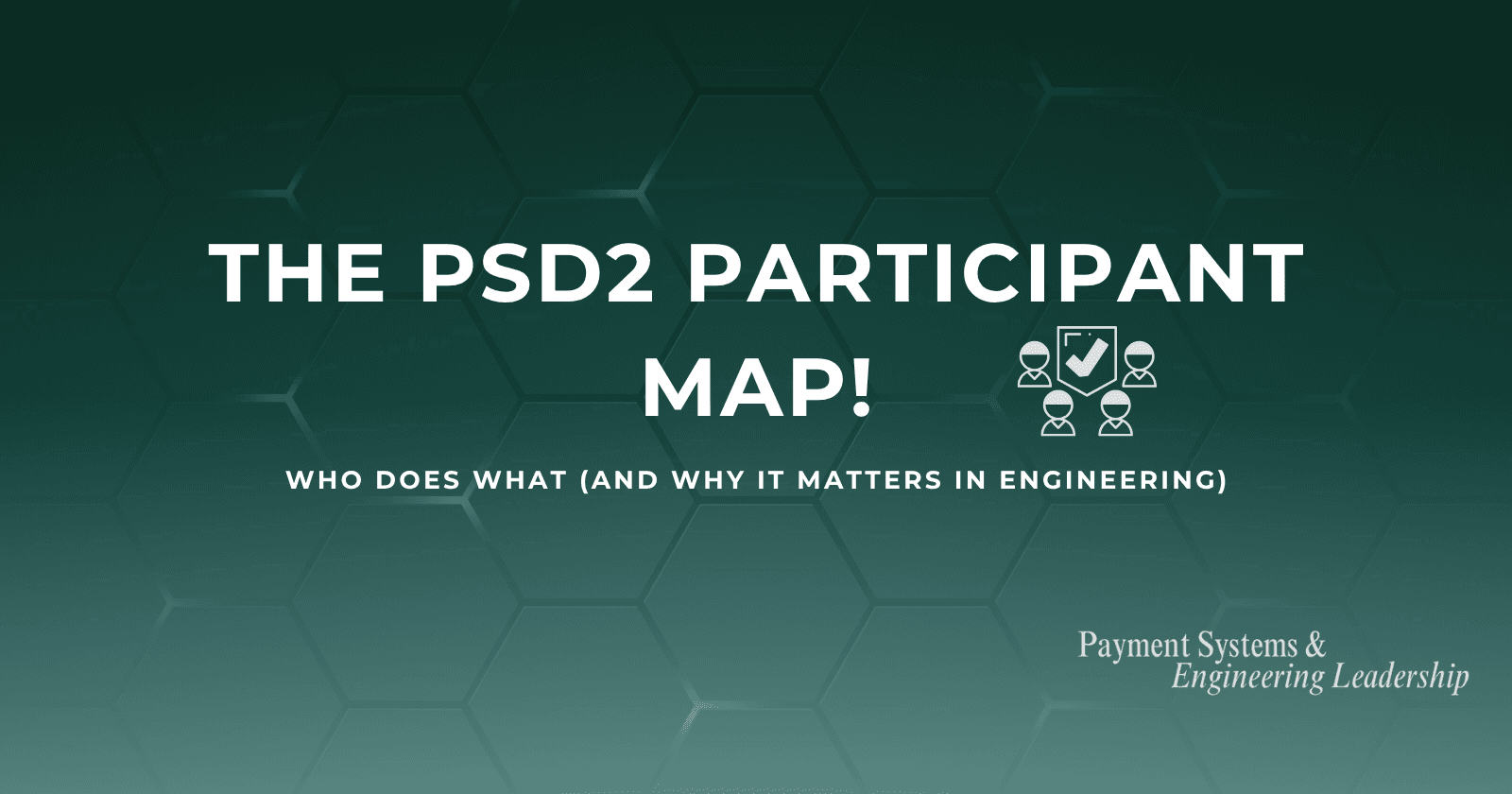 The PSD2 participants map